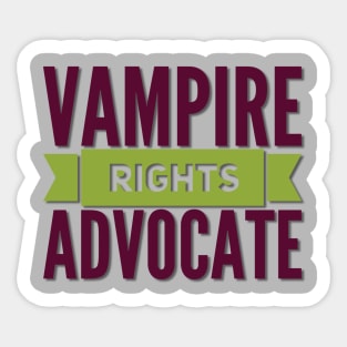 Vampire Rights Advocate (Maroon & Green) Sticker
